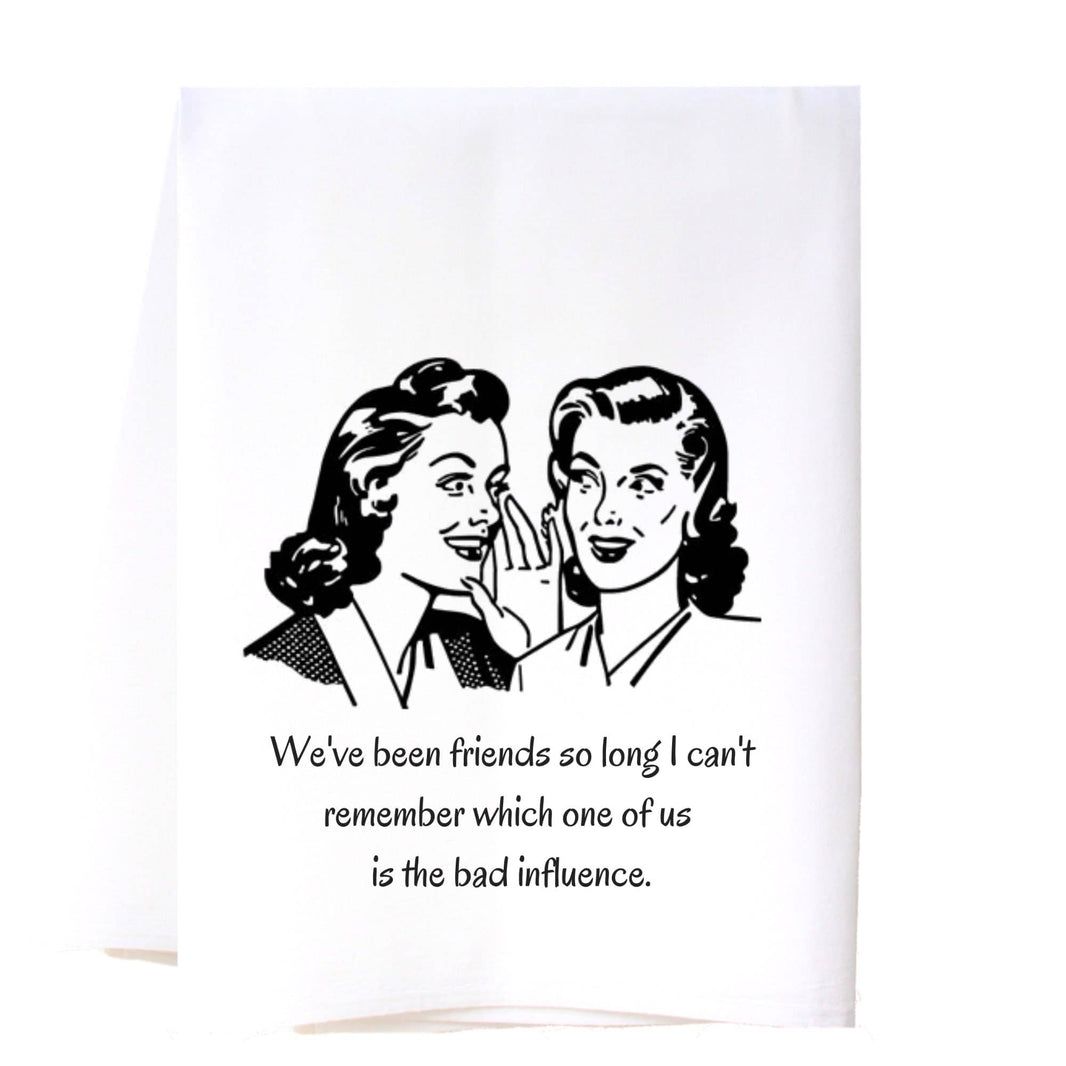 Bad Influence Kitchen Towel