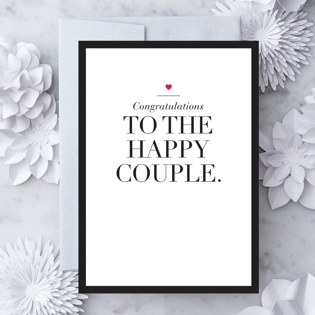 To the Happy Couple - Engagement / Wedding Card