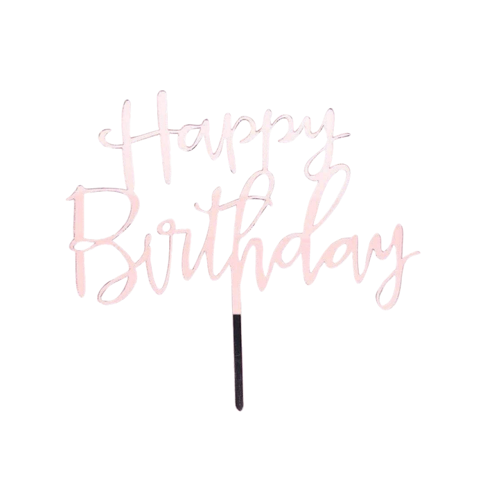 Happy Birthday Cake Topper - Rose Gold