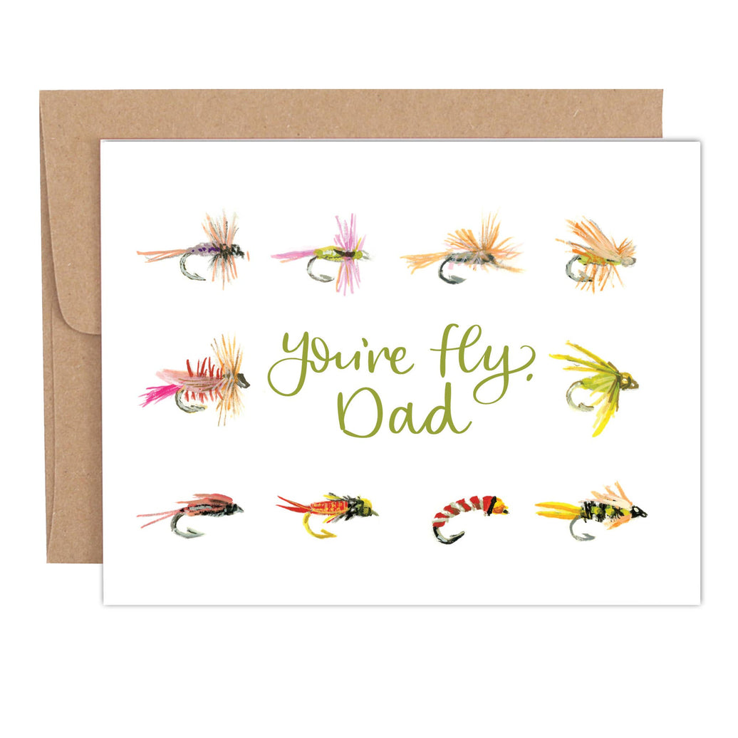 You're Fly Dad Father's Day Greeting Card