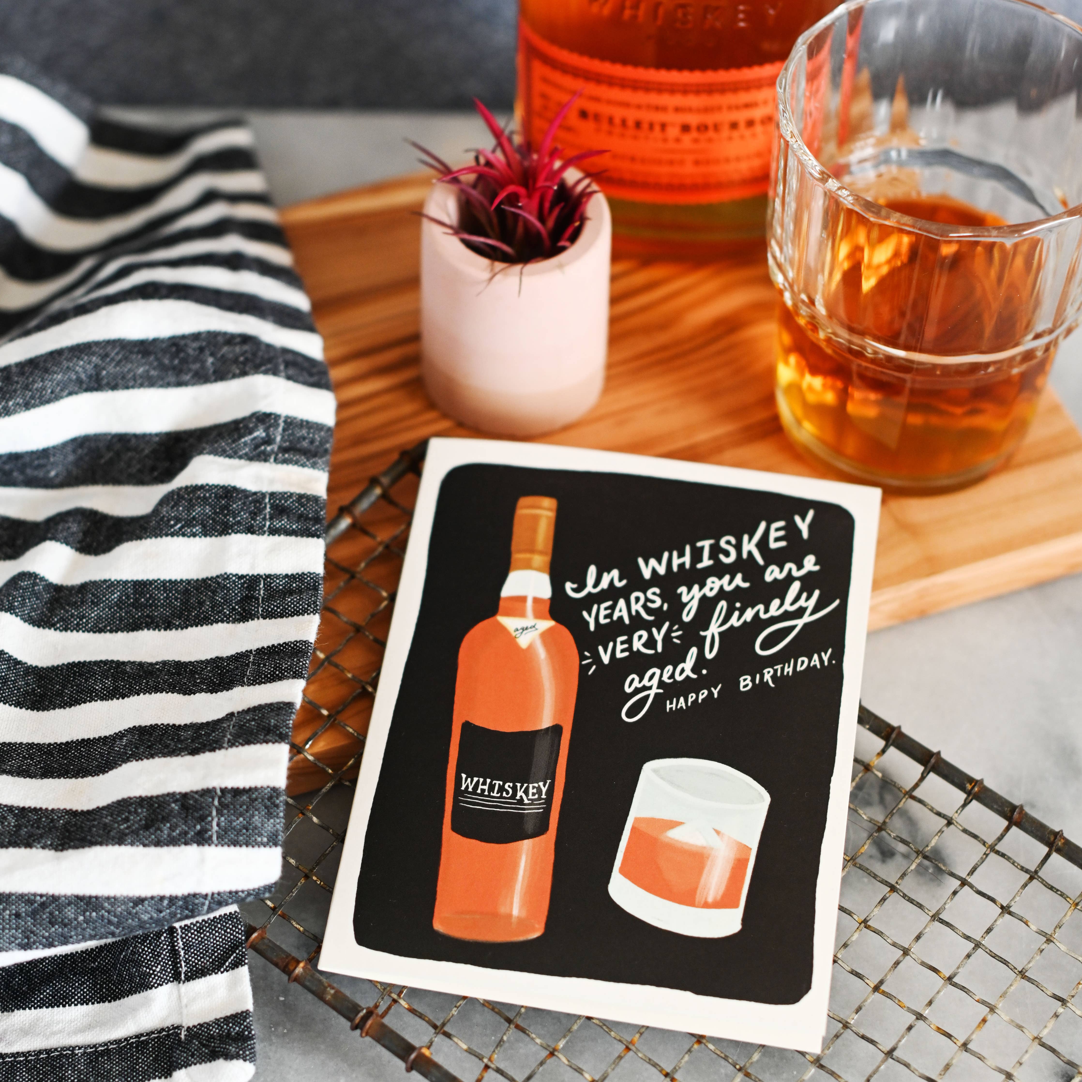 Aged Like A Fine Whiskey Birthday Card