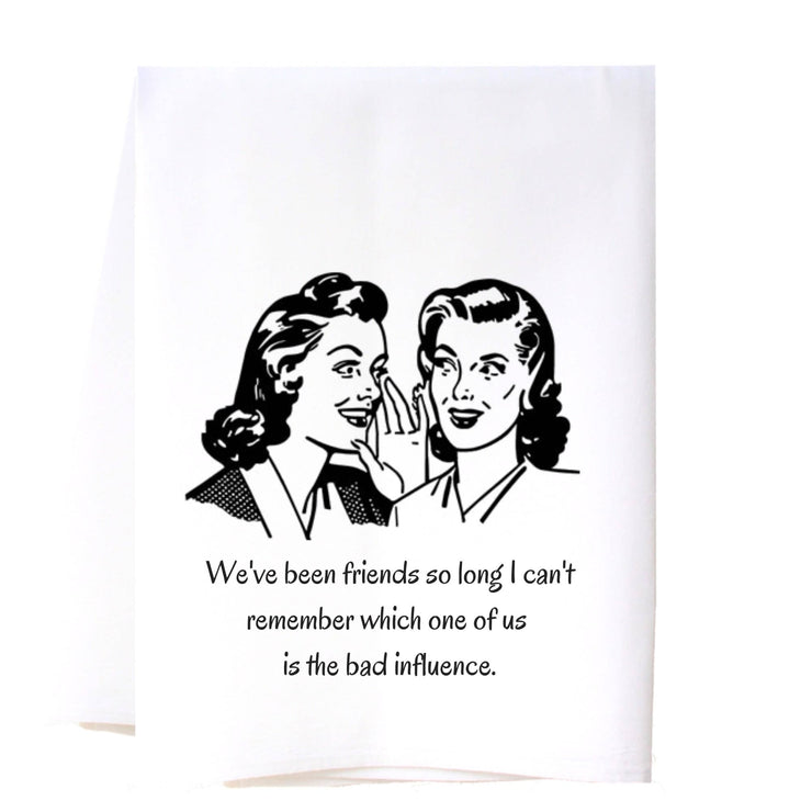 Bad Influence Kitchen Towel