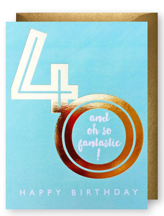 Fantastic 40 Birthday