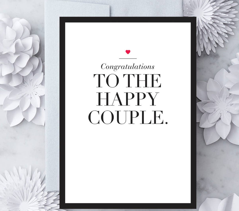 To the Happy Couple - Engagement / Wedding Card