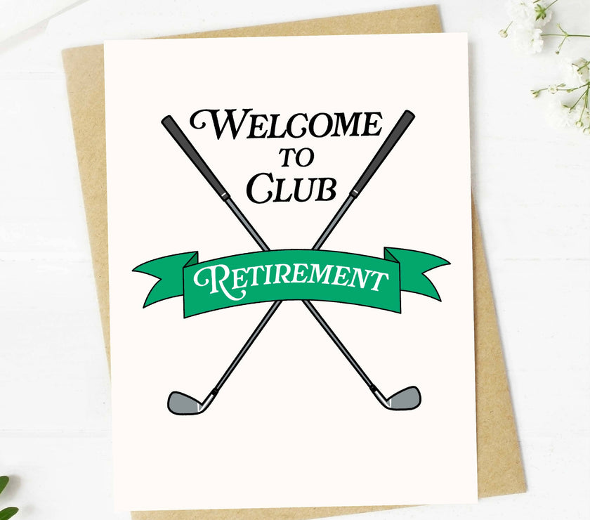 "Welcome To Club Retirement" Golf-Themed Greeting Card