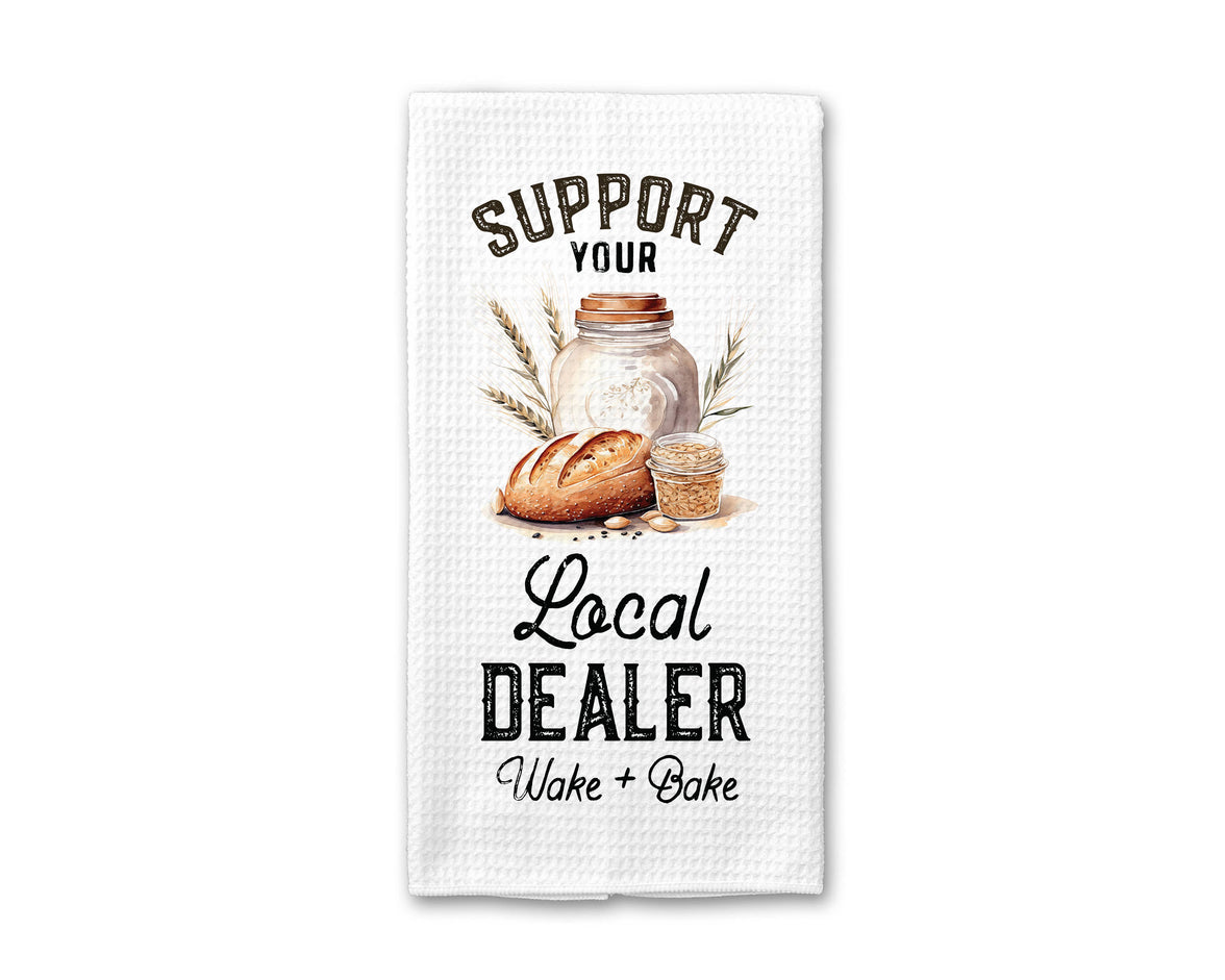 Funny Sourdough Dealer Dish Towel