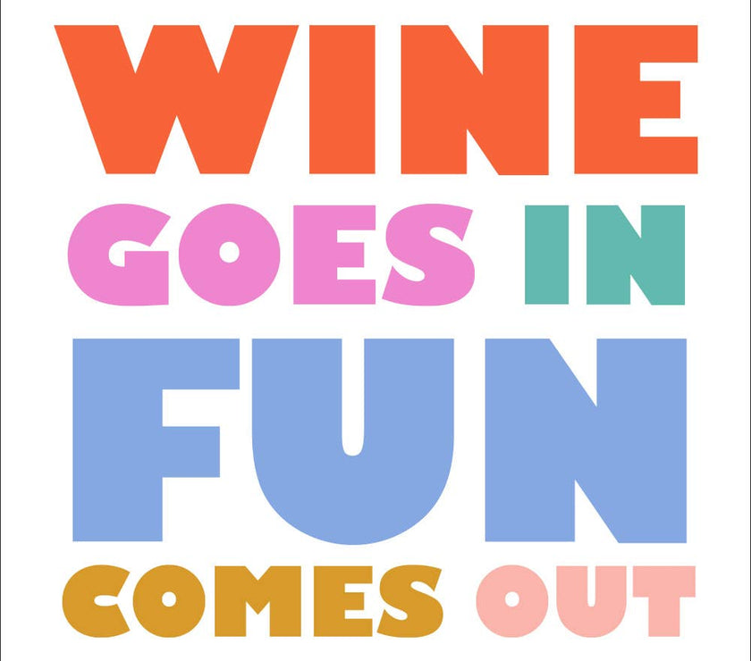 Funny Cocktail Napkins | Wine Goes In Fun Comes Out - 20CT