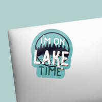 I'm on Lake Time Sticker