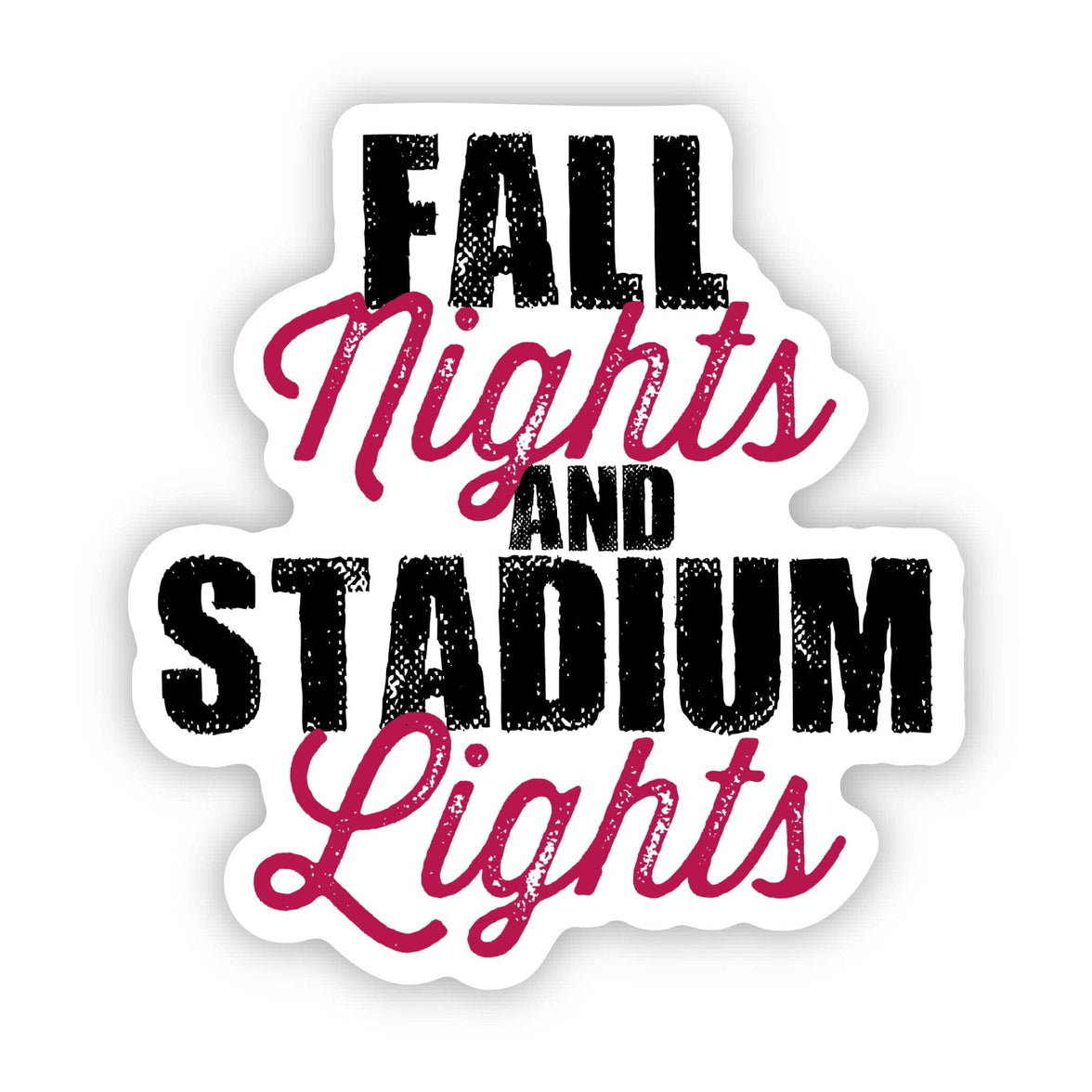 Fall Nights And Stadium Lights Text Sticker