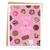 I'd Pick You Chocolates Valentine's Day Card