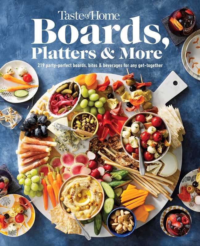 Taste of Home Boards, Platters & More Hardcover Book