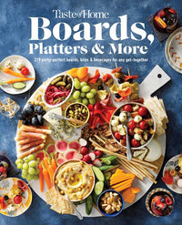 Taste of Home Boards, Platters & More Hardcover Book