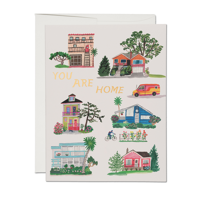 You Are Home - Housewarming Greeting Card