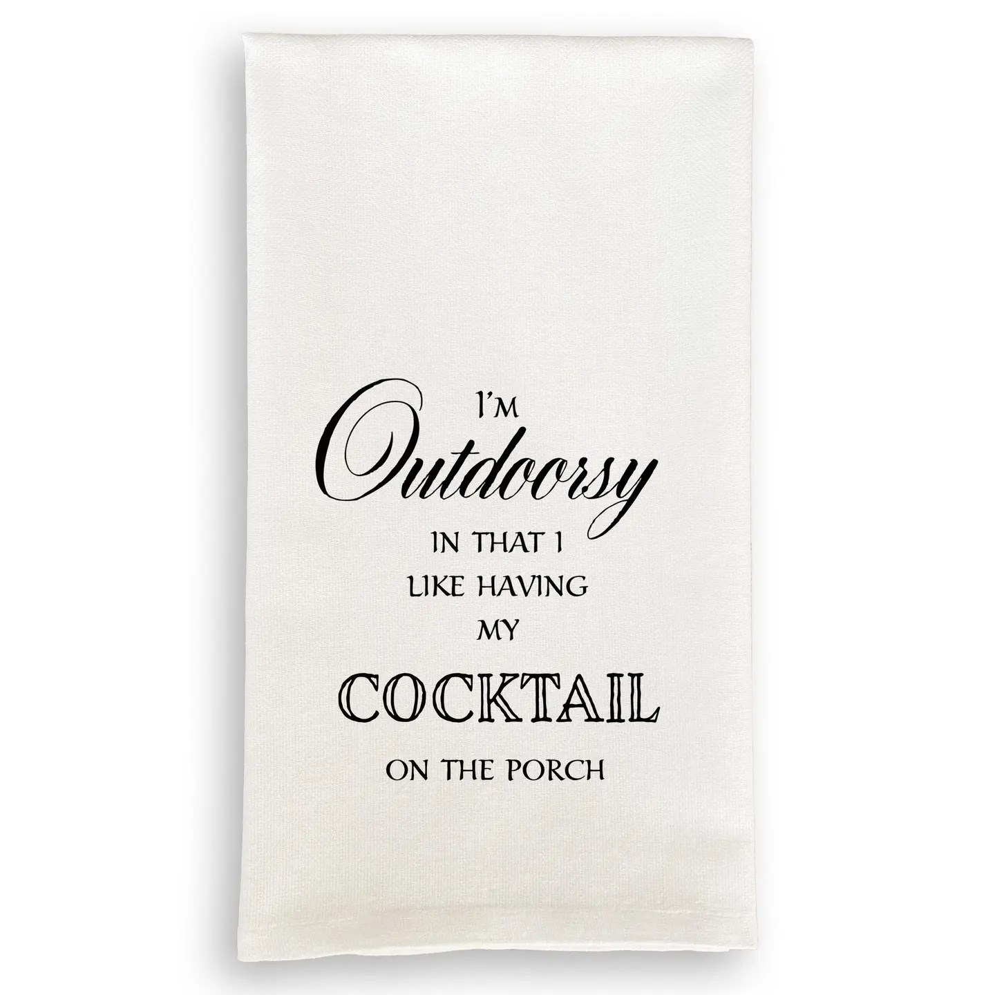 I'm Outdoorsy Dishtowel