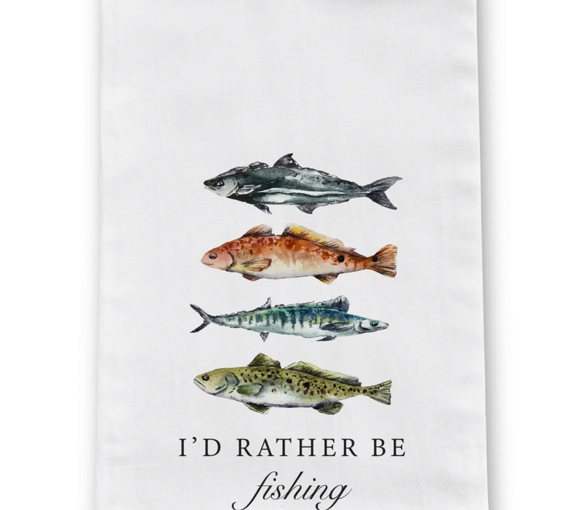 I'd Rather Be Fishing Tea Towel