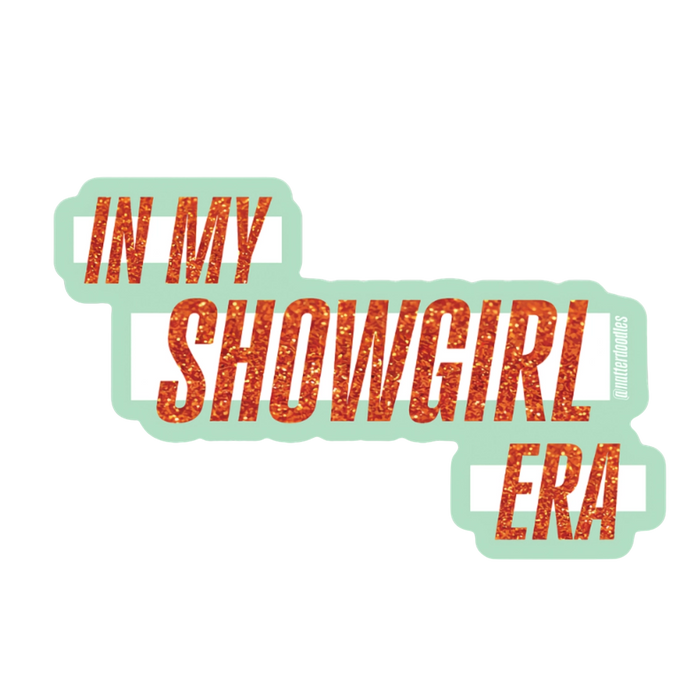 In My Showgirl Era Taylor Swift 12th Album Swiftie Sticker