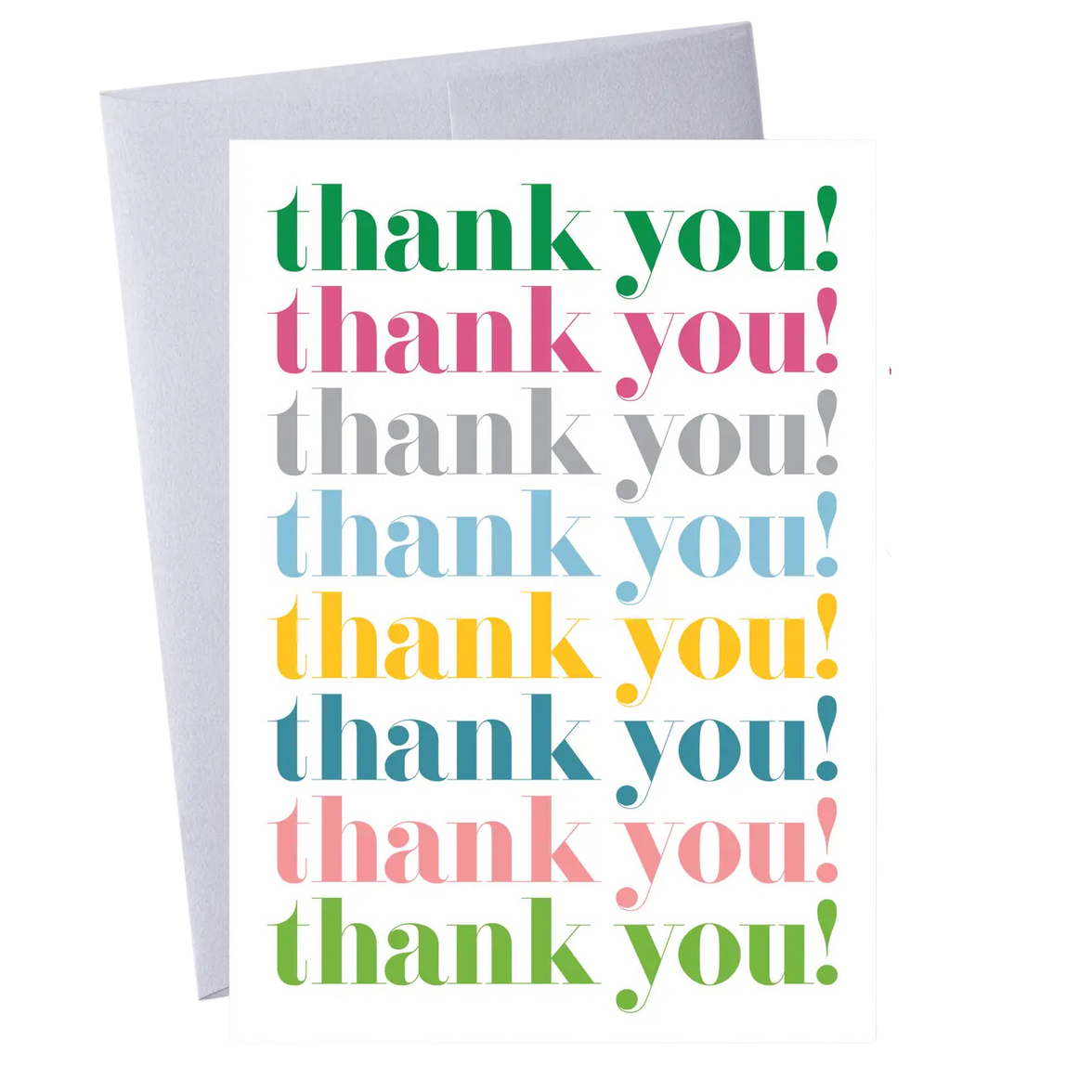 "Thank You, Thank You, Thank You!" Greeting Card