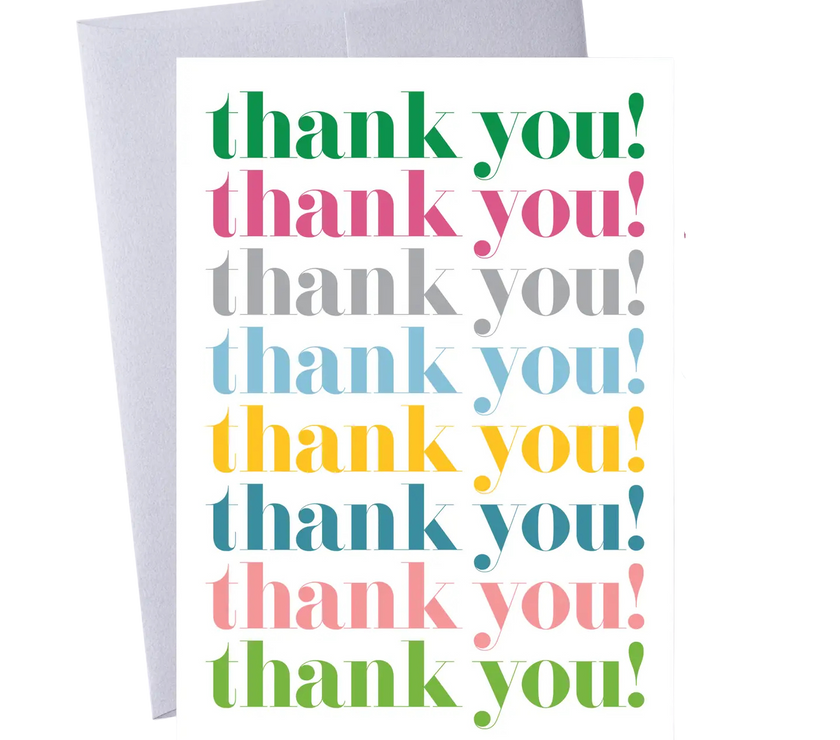 "Thank You, Thank You, Thank You!" Greeting Card