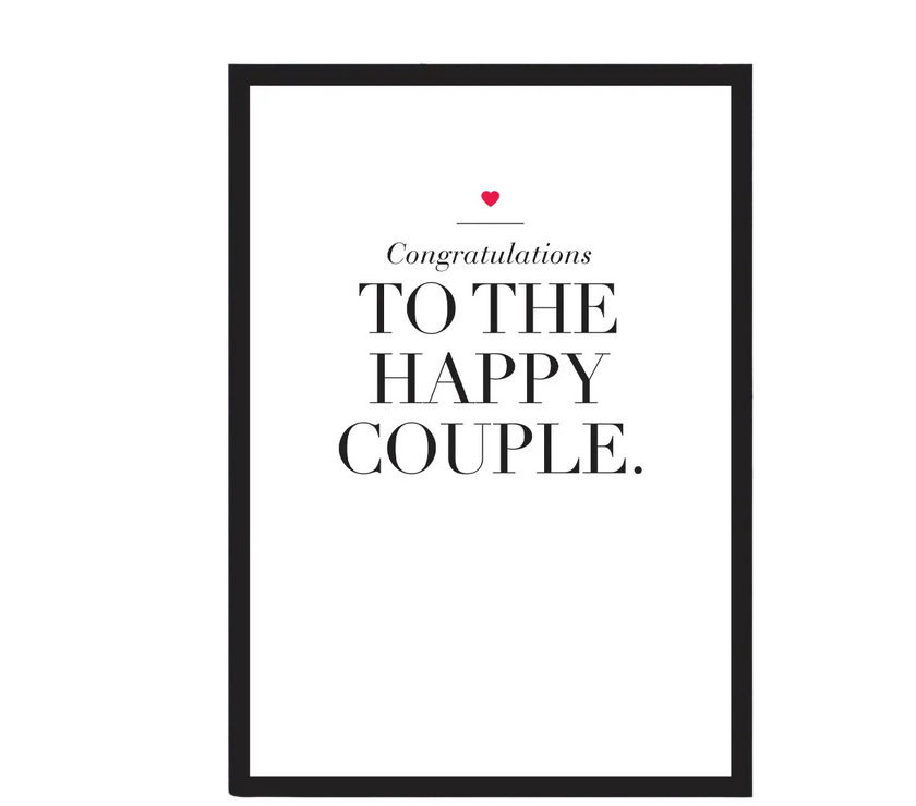 To the Happy Couple - Engagement / Wedding Card